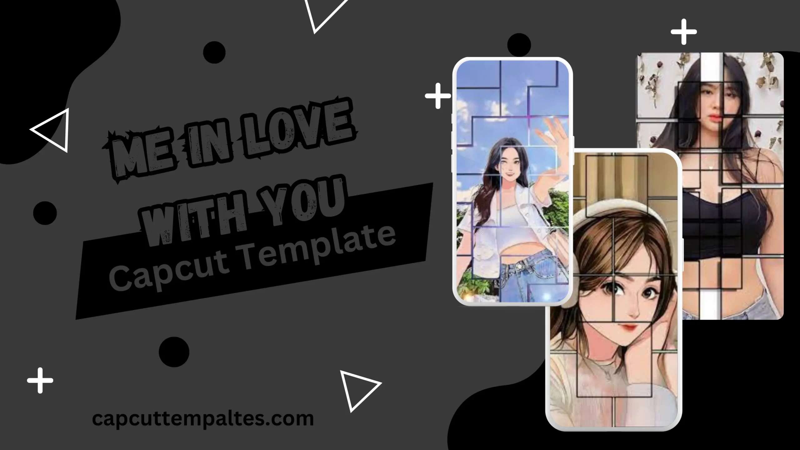 Me in Love With You Capcut Template