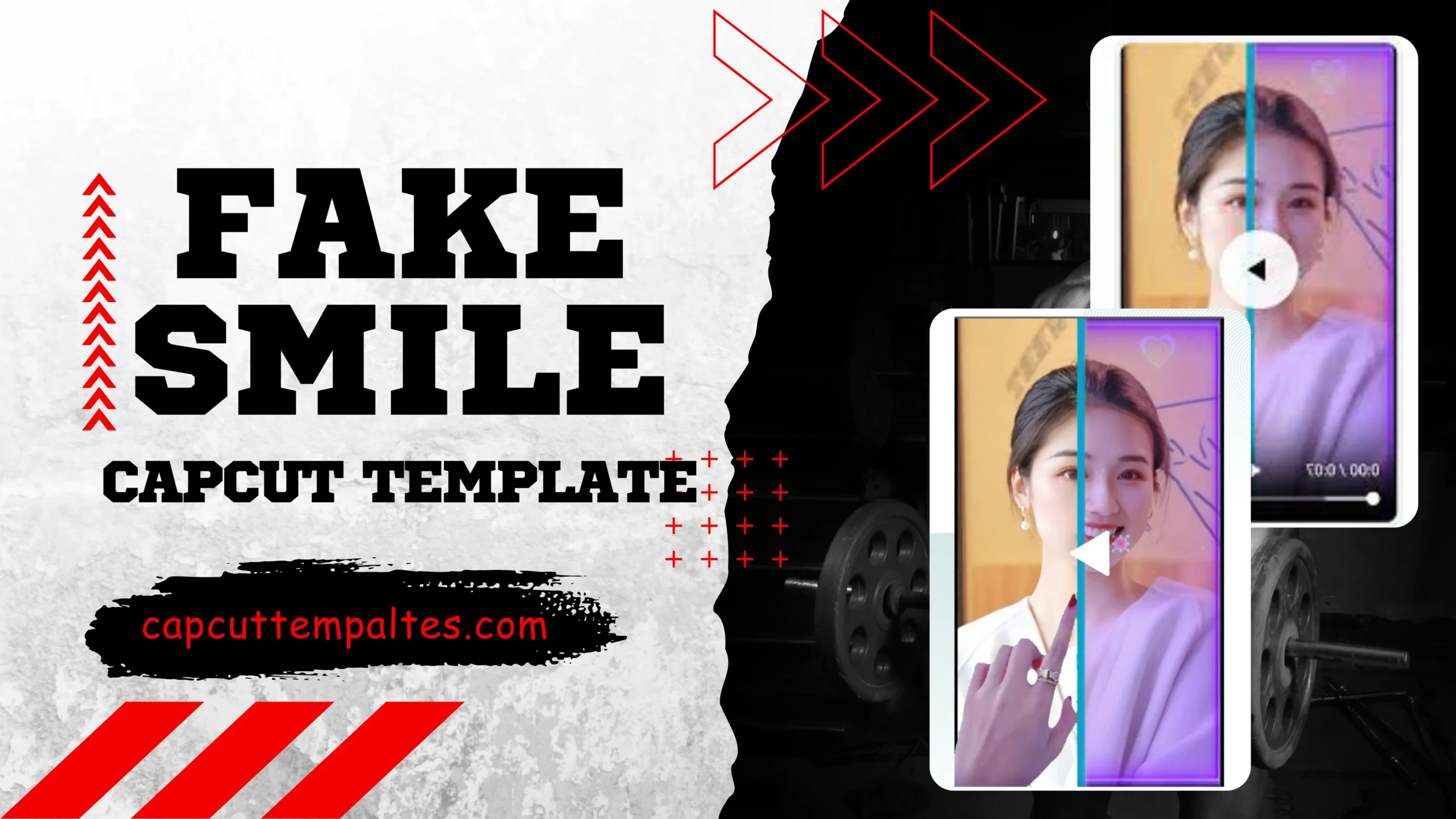 Fake Smile Capcut Template